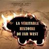 La véritable histoire du Far West - Documentaire complet