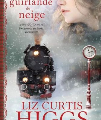 Une Guirlande de neige de Liz Curtis Higgs