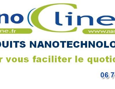 Produits de protection, Produits nano, Produits nanotechnologies, produits intelligents et innovants, NANOCLINE, 