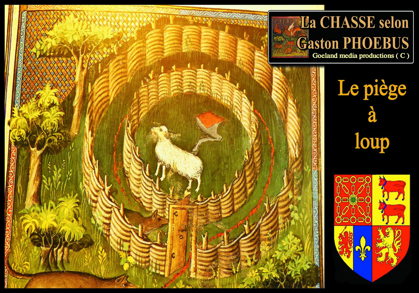 La CHASSE  GASTON PHOEBUS - goelandmedia.prod@gmail.com (C) - BEARN - FRANCE .