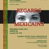 ÉVÉNEMENT "REGARDS MEXICAINS" : 3-4 MAI 2011