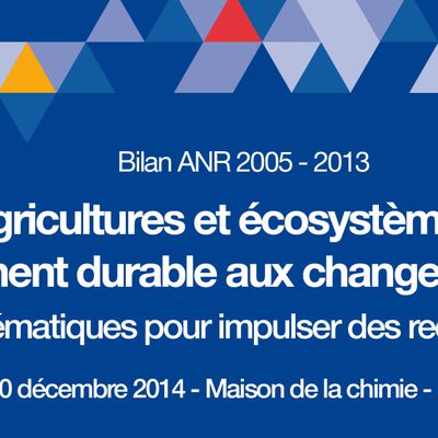 Colloque ANR SYSTERRA "Agricultures et écosystèmes" (Paris, 9-10 décembre 2014)