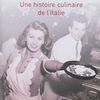 Voyages en Italie, l'histoire culinaire de J. Dickie - Delizia !
