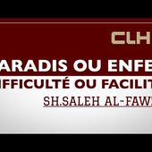 "PARADIS OU ENFER" & "DIFFICULTÉ OU FACILITÉ"