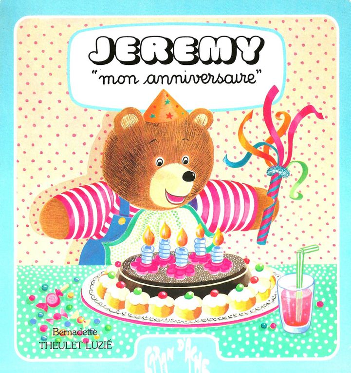 Extraits livre JEREMY "Mon anniversaire "