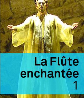 La flûte enchantée - Théâtre du Châtelet - Opéra de Montepellier