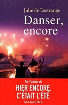DANSER ENCORE - Julie de LESTRANGE