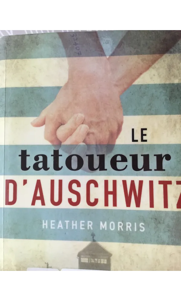 Un ouvrage émouvant : Le tatoueur d’Auschwitz