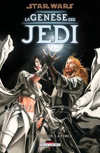 Mon Impression : La Genèse des Jedi tome #1