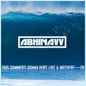 Maroon5 - This Summer's Gonna Hurt Like A Motherfucker (Abhinavv's FLASH Tour Edit) [TPA/GinoG/DVLM] by A M B E R