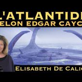 " L'Atlantide selon Edgar Cayce " avec Elisabeth de Caligny - NURÉA TV