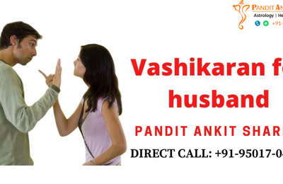 Vashikaran for Controlling Husband