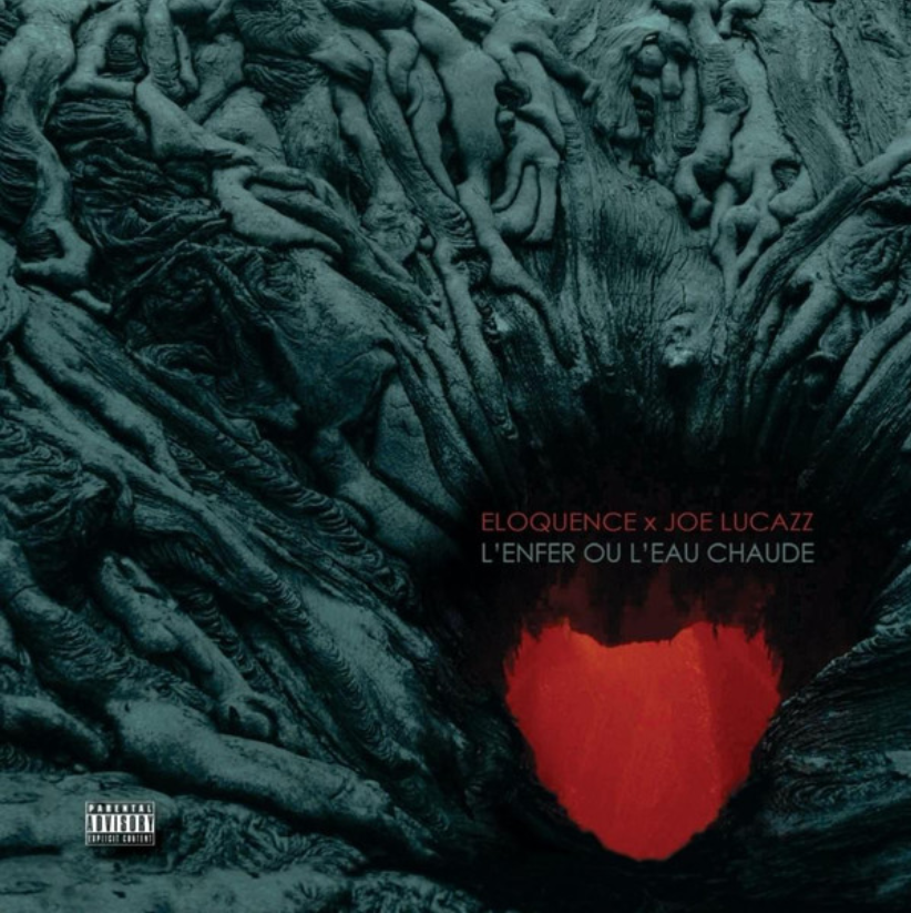 Eloquence x Joe Lucazz – L'Enfer Ou L'Eau Chaude