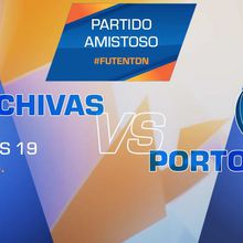  Ver Chivas vs Porto EN VIVO Por Chivas TV Gratis roja directa y por Internet Online