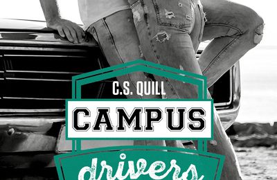 Campus Drivers, Tome 1 : Supermad de C. S. Quill 