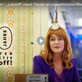 LOKSTOFF! Theater im öffentlichen Raum