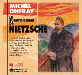 Michel Onfray - Le surstoicisme de Nietzsche (Haute-Engadin, Suisse) - 25.07.2018