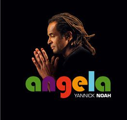 Angela, le nouveau single de Yannick Noah dévoilé.