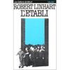 Lire "l'Etabli" de Robert Linhart
