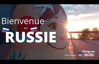 Bienvenue en Russie par Natan (VIDEO)