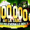 100 000 € sur la table