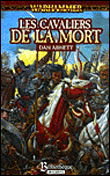 Les Cavaliers de la Mort - Dan Abnett