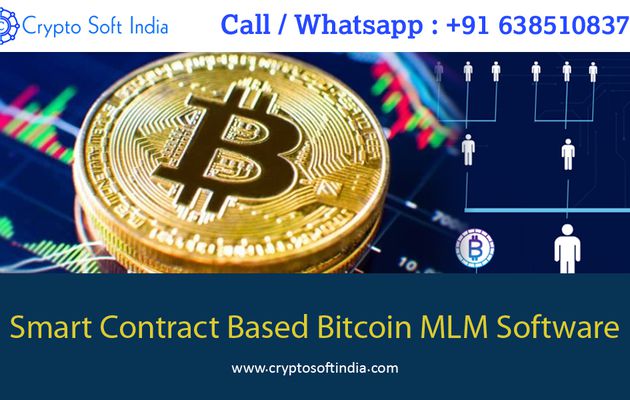 Smart Contract Based Bitcoin MLM Software- Crypto Soft India