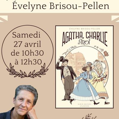 Dédicace d'Évelyne Brisou-Pellen le samedi 27 avril de 10h30 à 12h30