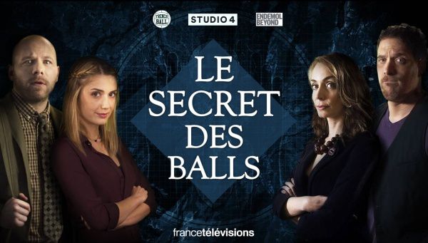 Nouvelle web-série, Le Secret des Balls (vidéo).