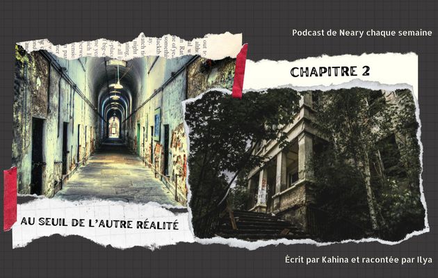 Au seuil de l’autre réalité chapitre 2 : la maison hantée 