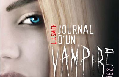 Journal d'un vampire tome 2 de L.J. Smith