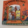 La maison des chats 