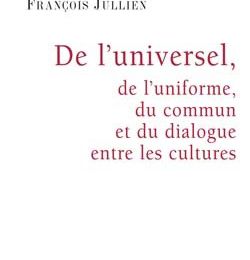 Analyse de lecture : De l'universel, de l'uniforme, du commun et du dialogue entre les cultures