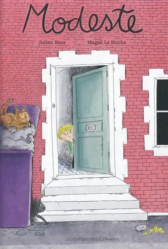 Modeste Magali Huche Julien Baer