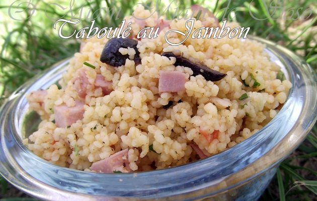 TABOULE AU JAMBON - RECETTE RAPIDE ET FACILE