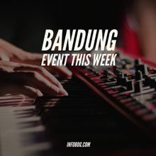 Bandung Event This Week