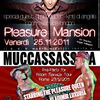 The pleasure Mansion, sede dei 7 peccati capitali al Mucca Assassina