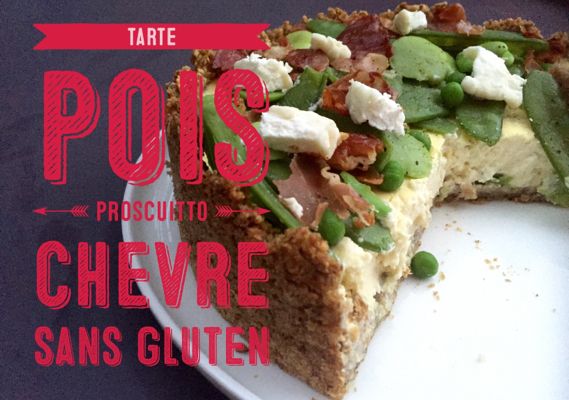 Tarte proscuitto, pois, chèvre comme un cheesecake mais en mieux ! (et sans gluten)