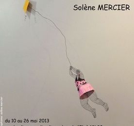 Exposition Solène Mercier