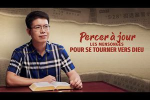 Témoignage chrétien en français 2020 « Percer à jour les mensonges pour se tourner vers Dieu »