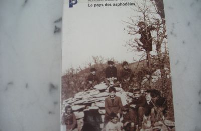 Le pays des asphodèles de Adrienne Durand-Tullou