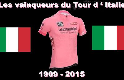 Les vainqueurs du Tour d ' Italie depuis 1909