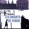 - Les enfants de Venise - de Luca Di Fulvio