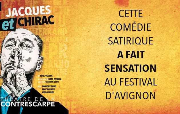 "Jacques et Chirac" au Théâtre de la Contrescarpe