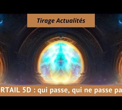 Infos précieuses pour le passage en 5D ! Qui passe, qui ne passe pas. Conseils. Infos Alliance...- 20/12/2022.