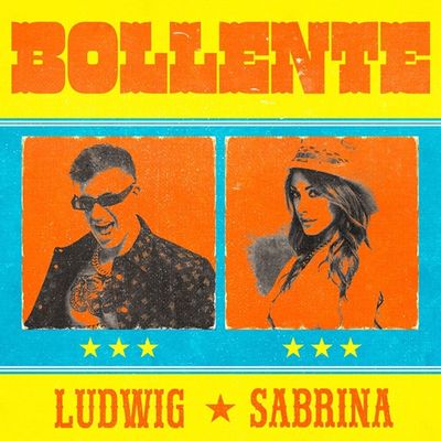 Ludwig s’associe à Sabrina sur « Bollente » !