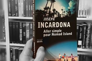 Aller simple pour Nomad Island - Joseph Incardona