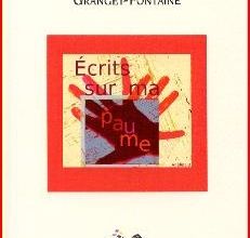 Un palimpseste : Ecrits sur ma paume, de Suzanne Granget-Fontaine.