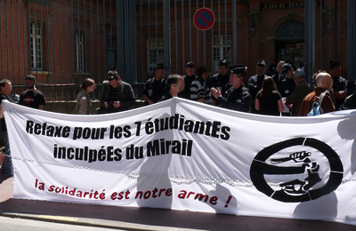Solidarité avec les 7 étudiantEs inculpéEs du Mirail !