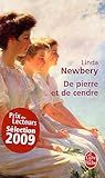 De pierre et de cendre - Lynda Newbery